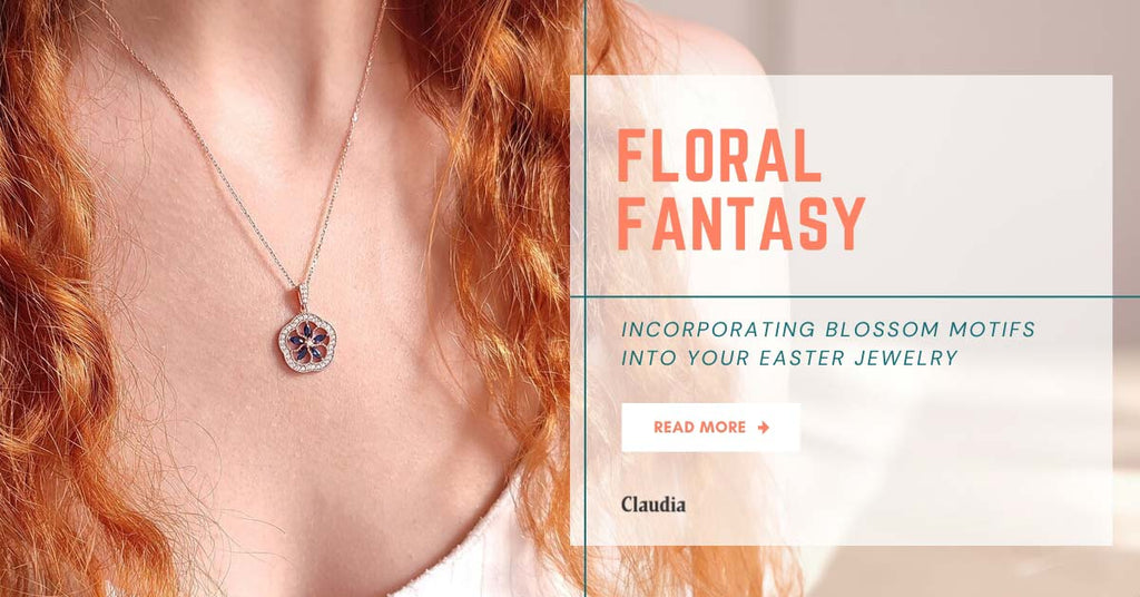Floral Fantasy: Incorporating Blossom Motifs into Your Easter Jewelry