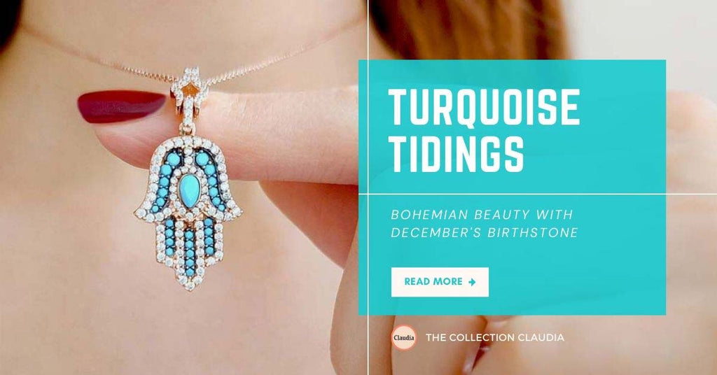 Turquoise Tidings: Bohemian Beauty with December's Birthstone