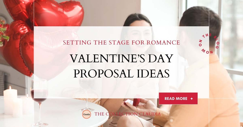 Valentine's Day Proposal Ideas: Setting the Stage for Romance